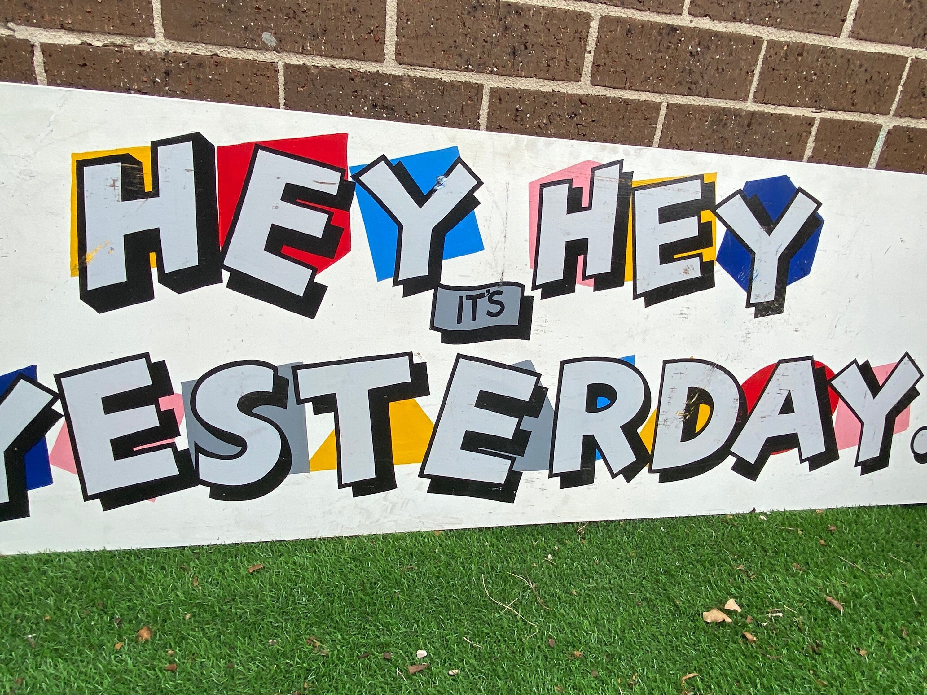 1.2M Hand Painted Hey Hey Its Saturday Wall Panel, Local Pick up ONLY from 3134